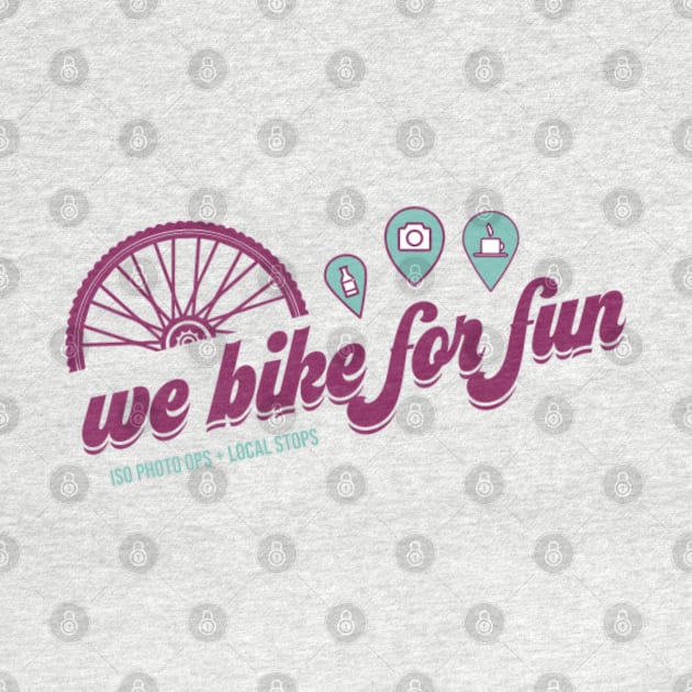 We Bike For Fun - Pinned! by WeBikeForFun